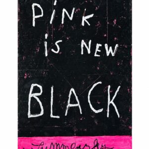 Pink Is the New Black II