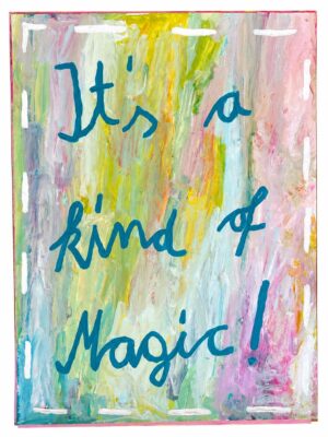 It’s a Kind of Magic