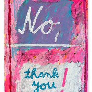 No, Thank You!